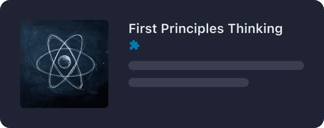 First Principles Thinking